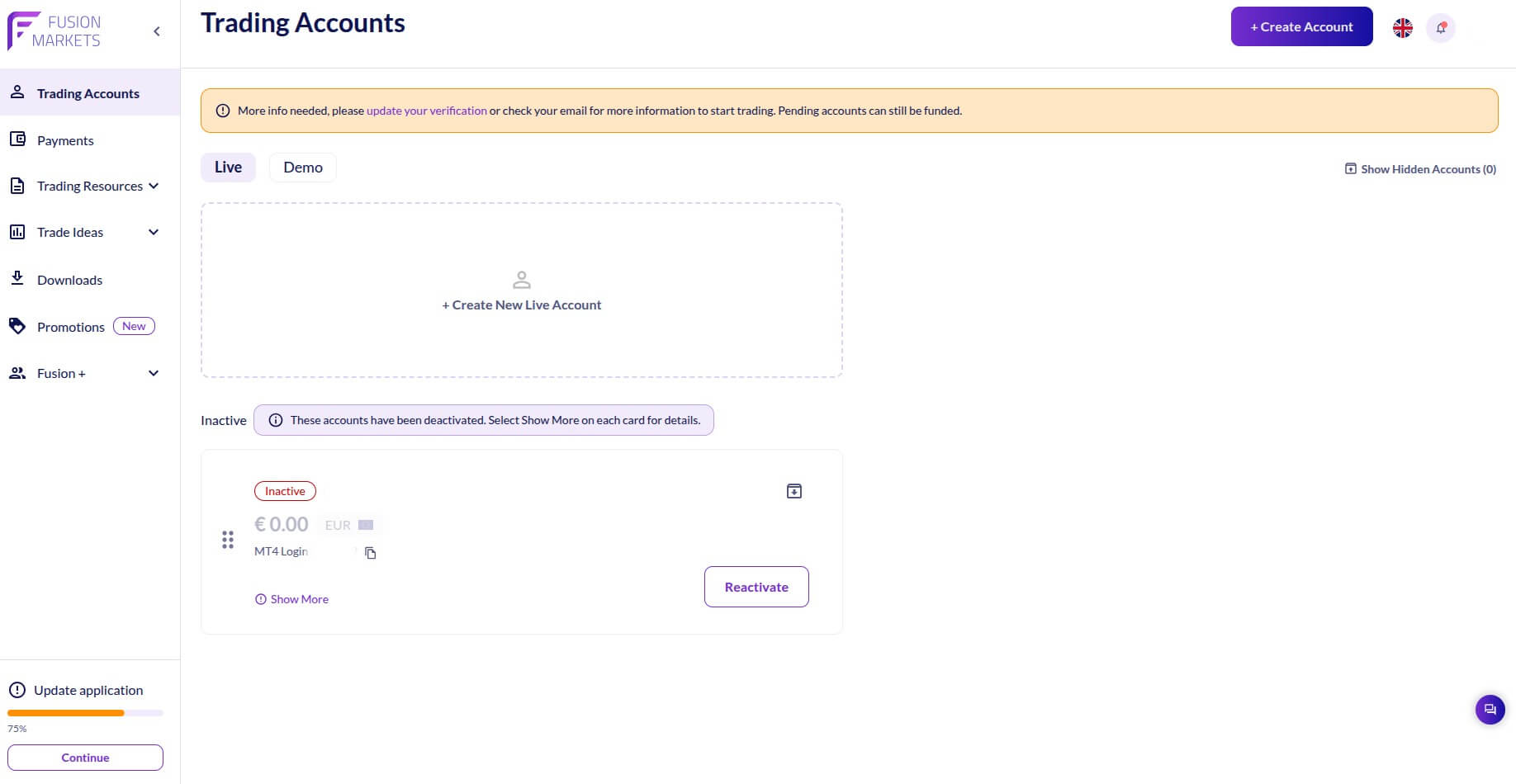 An example of an unverified trading dashboard showing a deactivated live account due to incomplete verification